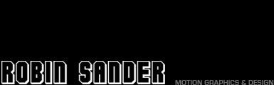 ROBIN SANDER - MOTION GRAPHICS AND DESIGN